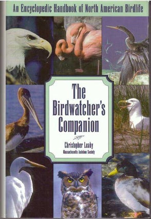 Item #1016 THE BIRDWATCHER'S COMPANION. Christopher Leahy