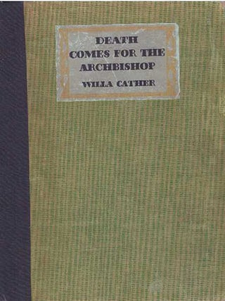 Item #10629 DEATH COMES FOR THE ARCHBISHOP. Willa Cather