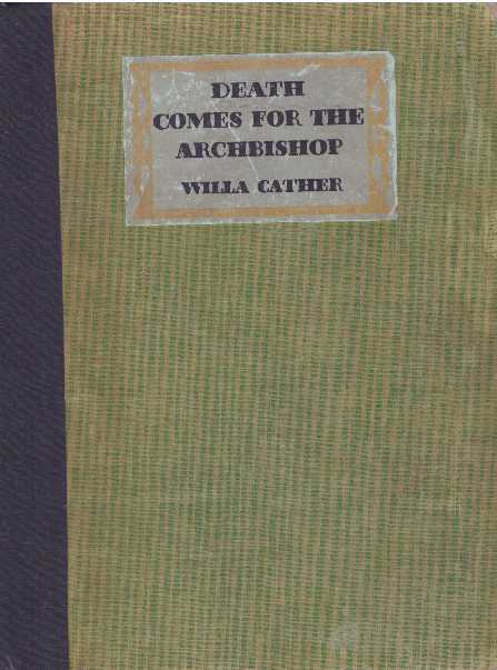 Item #10629 DEATH COMES FOR THE ARCHBISHOP. Willa Cather.