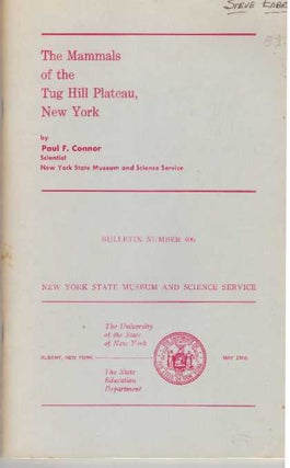 Item #10726 MAMMALS OF THE TUG HILL PLATEAU, NY. Paul F. Connor