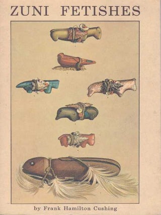 Item #11554 ZUNI FETISHES. Frank Hamilton Cushing