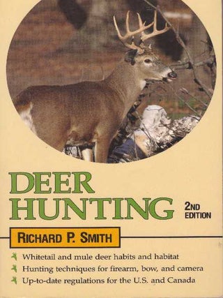 Item #13197 DEER HUNTING. Richard P. Smith
