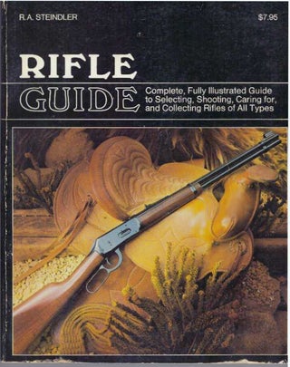 Item #13787 RIFLE GUIDE. R. A. Steindler