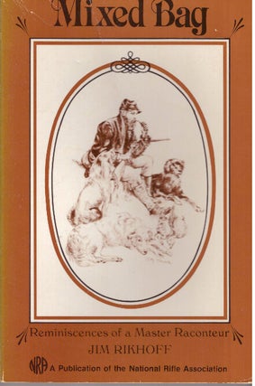 Item #14101 MIXED BAG.; Reminiscences of a Master Raconteur. Jim Rikhoff