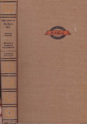 Item #14556 THE STORY OF BUFFALO BILL. Edmund Collier