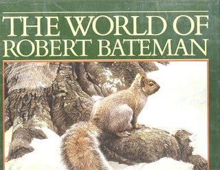 Item #15496 THE WORLD OF ROBERT BATEMAN. Ramsay Derry