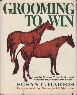 Item #16637 GROOMING TO WIN. Susan E. Harris