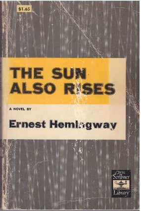 Item #16975 THE SUN ALSO RISES. Ernest Hemingway