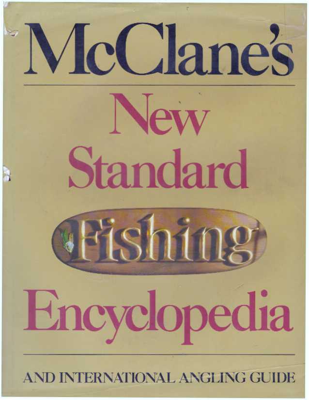 Item #17155 MCCLANE'S NEW STANDARD FISHING ENCYCLOPEDIA. A. J. McClane, ed.