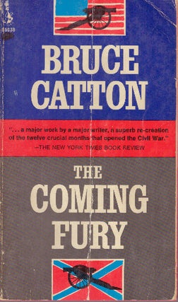 Item #1748 THE COMING FURY.; Volume One. Bruce Catton