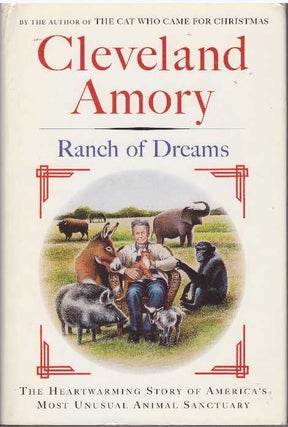 Item #17535 RANCH OF DREAMS. Cleveland Amory