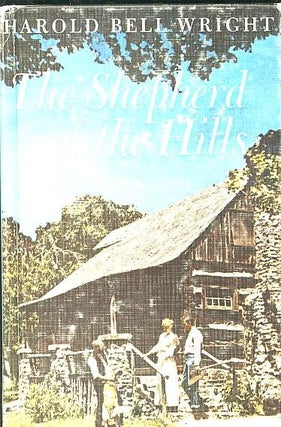 Item #18226 THE SHEPHERD OF THE HILLS. Harold Bell Wright