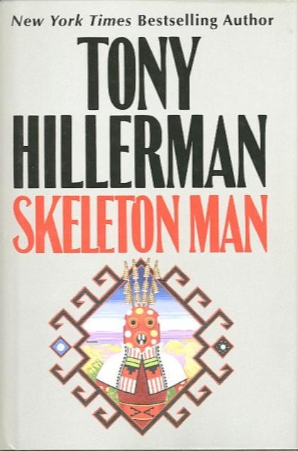 Item #18993 SKELETON MAN. Tony Hillerman.