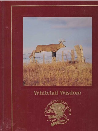 Item #19068 WHITETAIL WISDOM. Gregg Gutschow