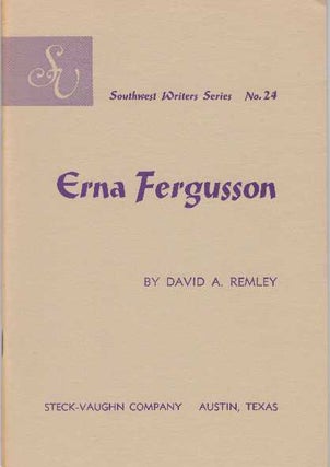 Item #19234 ERNA FERGUSSON. David A. Remley
