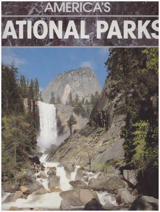 Item #19359 AMERICA'S NATIONAL PARKS. John Boslough, contributing author