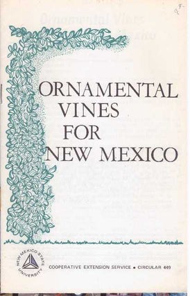 Item #21078 ORNAMENTAL VINES FOR NEW MEXICO. Joseph V. Enzie