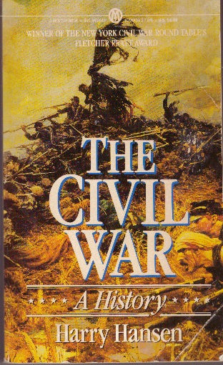 Item #21105 THE CIVIL WAR; A New One-Volume History. Harry Hansen.