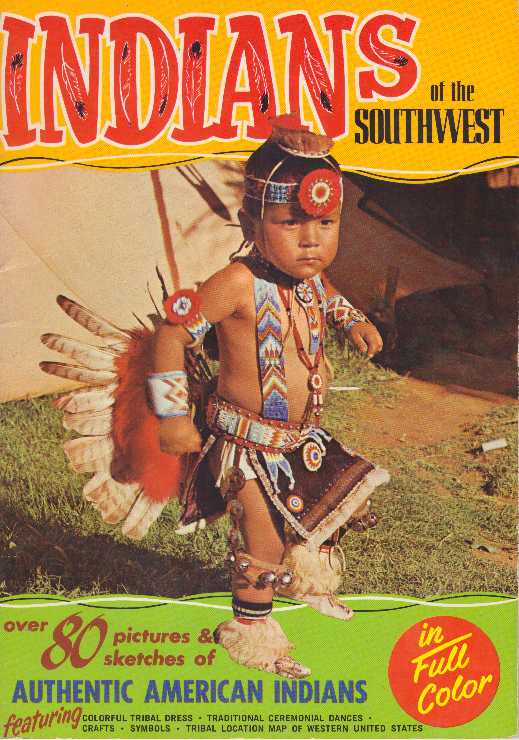 Item #21299 INDIANS OF THE SOUTHWEST.