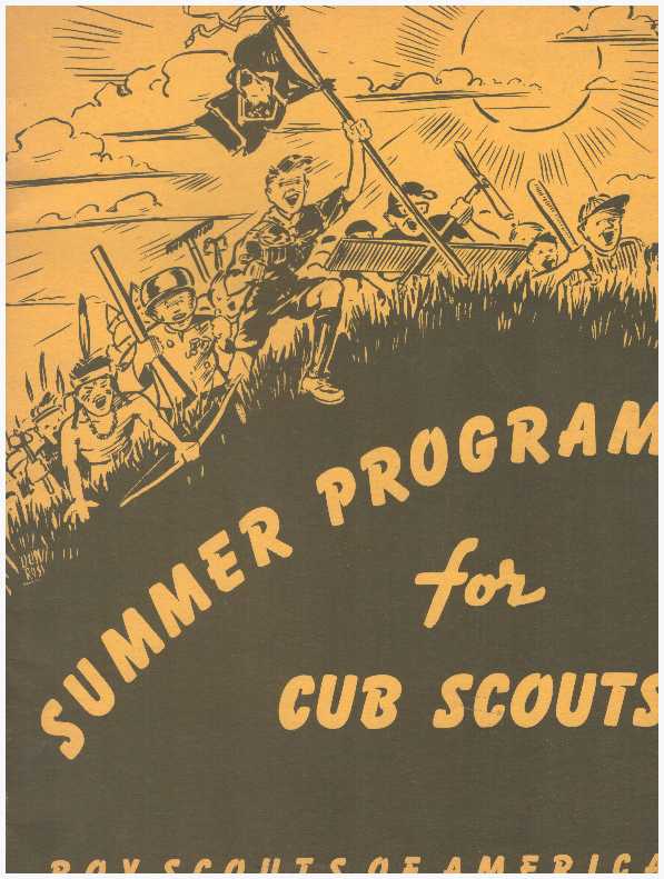 Item #22684 SUMMER PROGRAM FOR CUB SCOUTS. Boy Scouts of America.