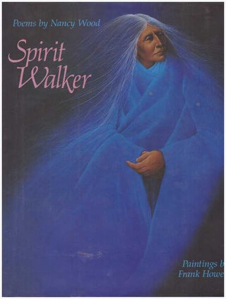 Item #23226 SPIRIT WALKER. Nancy Wood