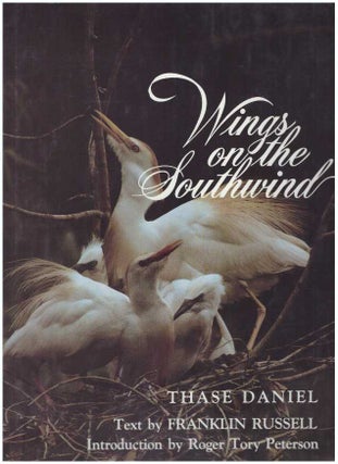 Item #23617 WINGS ON THE SOUTHWIND. Franklin Russell
