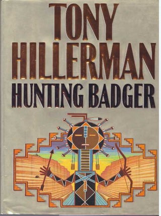 Item #23984 HUNTING BADGER. Tony Hillerman