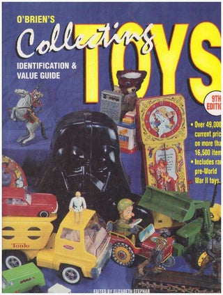 Item #24354 COLLECTING TOYS; value & Identification Guide. Richard O'Brien