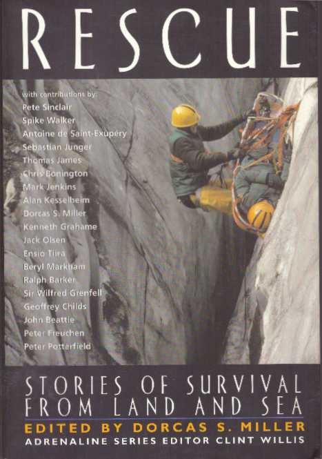 Item #25174 RESCUE; Stories of Survival from Land and Sea. Dorcas S. Miller.