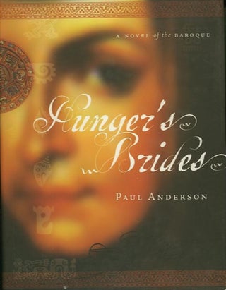 Item #25443 HUNGER'S BRIDES. Paul Anderson