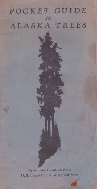 Item #25595 POCKET GUIDE TO ALASKA TREES. Raymond F. Taylor, Elbert L. Little Jr.