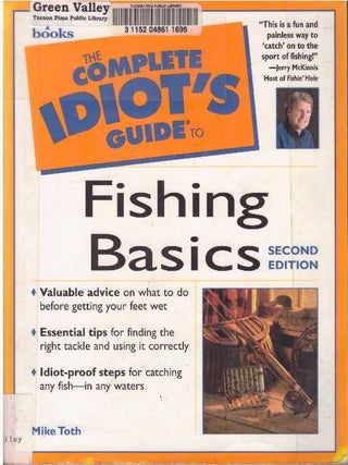 Item #26124 THE COMPLETE IDIOT'S GUIDE TO FISHING BASICS. Mike Toth