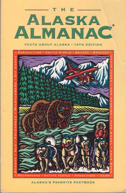 Item #26173 THE ALASKA ALMANAC; Facts About Alaska. Carolyn Smith.