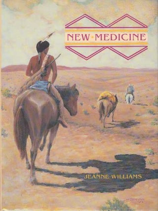 Item #26208 NEW MEDICINE. Jeanne Williams