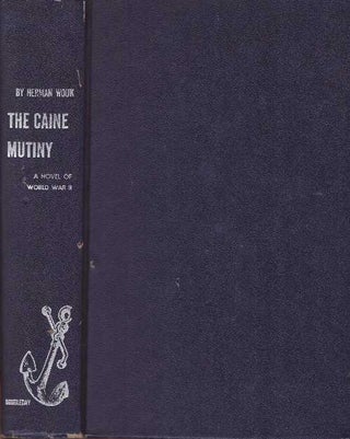 Item #26360 THE CAINE MUTINY; A Novel of World War II. Herman Wouk