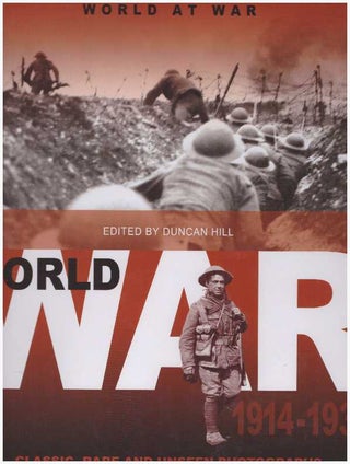 Item #26509 WORLD AT WAR; 1914-1939. Duncan Hill