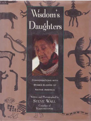 Item #26800 WISDOM'S DAUGHTERS. Steve Wall