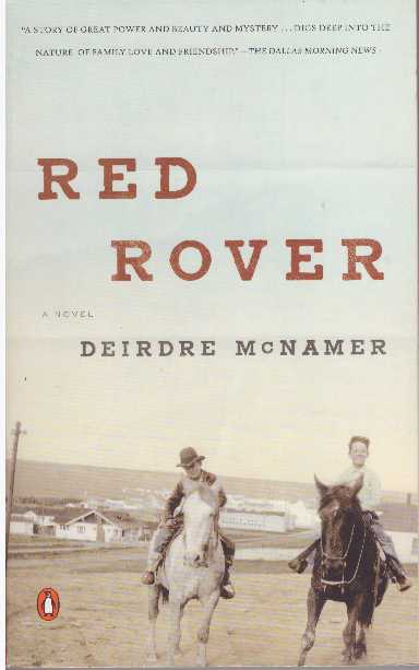 Item #26925 RED ROVER. Deidre McNamer.