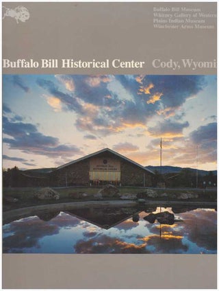 Item #26997 BUFFALO BILL HISTORICAL CENTER; Cody, Wyoming