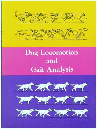 Item #2702 DOG LOCOMOTION AND GAIT ANALYSIS. Curtis Brown