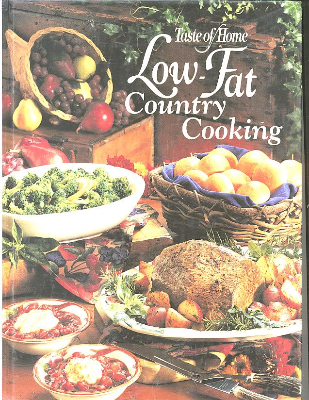 Item #27614 TASTE OF HOME LOW-FAT COUNTRY COOKING. Julie Schnittka.