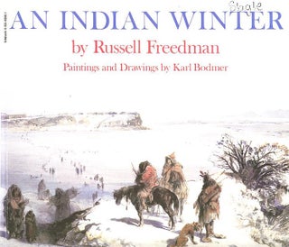 Item #27629 AN INDIAN WINTER. Russell Freedman