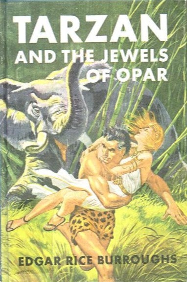 Item #27862 TARZAN AND THE JEWELS OF OPAR. Edgar Rice Burroughs.