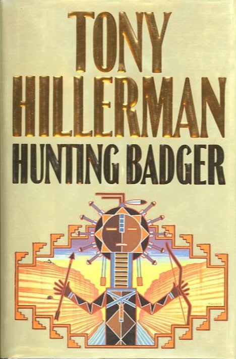 Item #27983 HUNTING BADGER. Tony Hillerman.