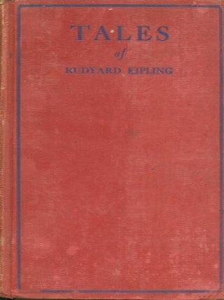 Item #28091 TALES OF RUDYARD KIPLING. Rudyard Kipling