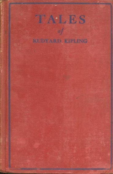 Item #28091 TALES OF RUDYARD KIPLING. Rudyard Kipling.