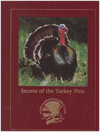Item #28326 SECRETS OF THE TURKEY PROS. Glenn Sapir