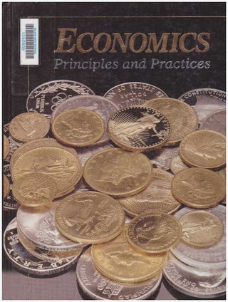Item #28509 ECONOMICS; Principles and Practices. Ph D. Clayton, Gary E
