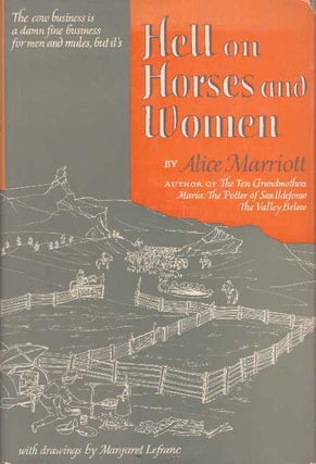 Item #28662 HELL ON HORSES AND WOMEN. Alice Marriott