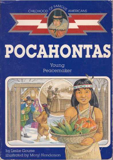Item #29008 POCAHONTAS; Young Peacemaker. Leslie Gourse.